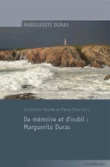 De mémoire et d'oubli: Marguerite Duras