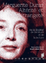 Altérité et étrangeté ou la douleur de l'écriture et de la lecture
